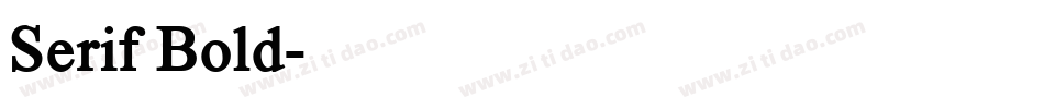 Serif Bold字体转换